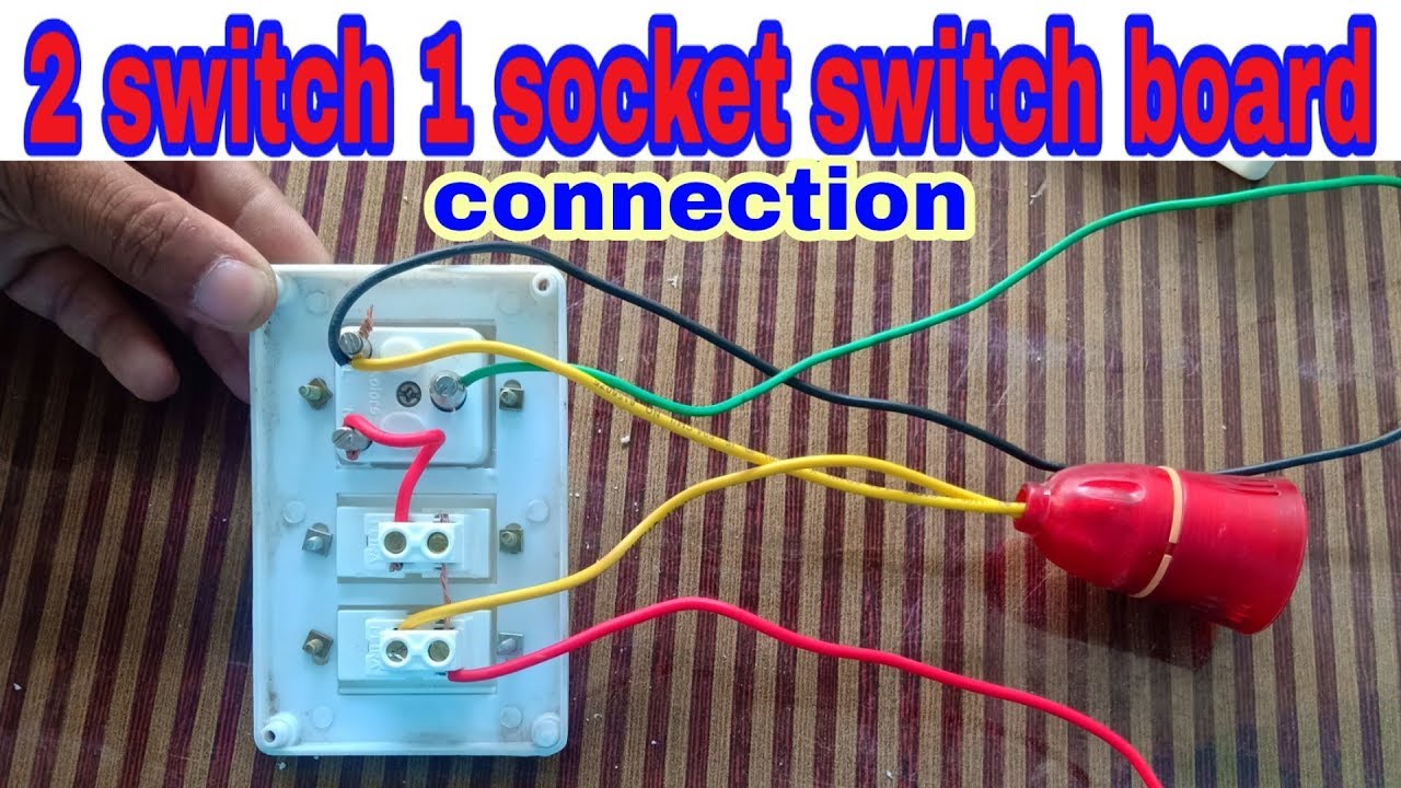 2 Switch 1 Socket Connection Diagram 1